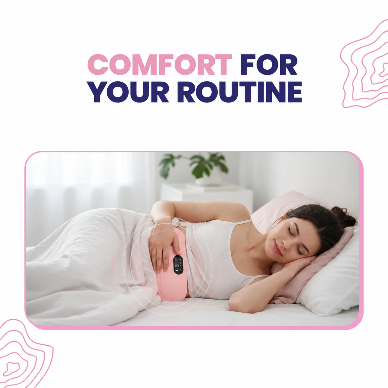 Comfort at home with a wearable belt