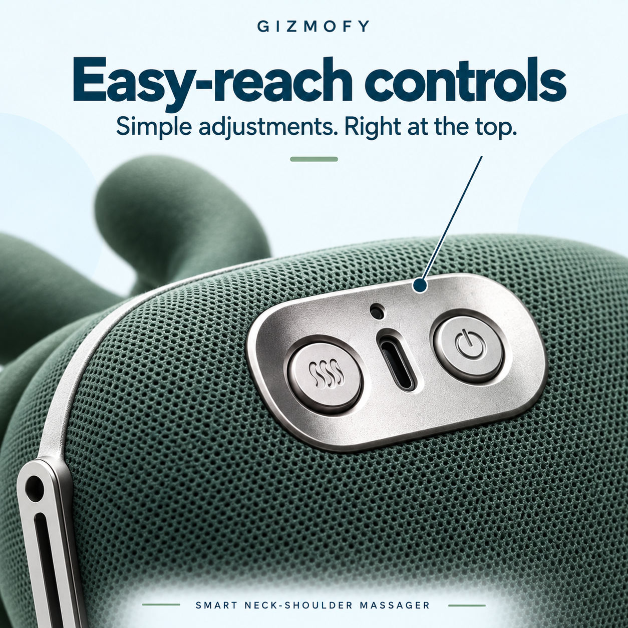 Easy-reach controls — Gizmofy illustrated product guide